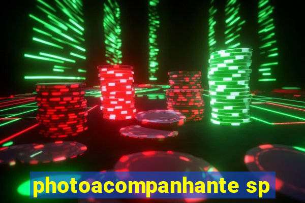 photoacompanhante sp